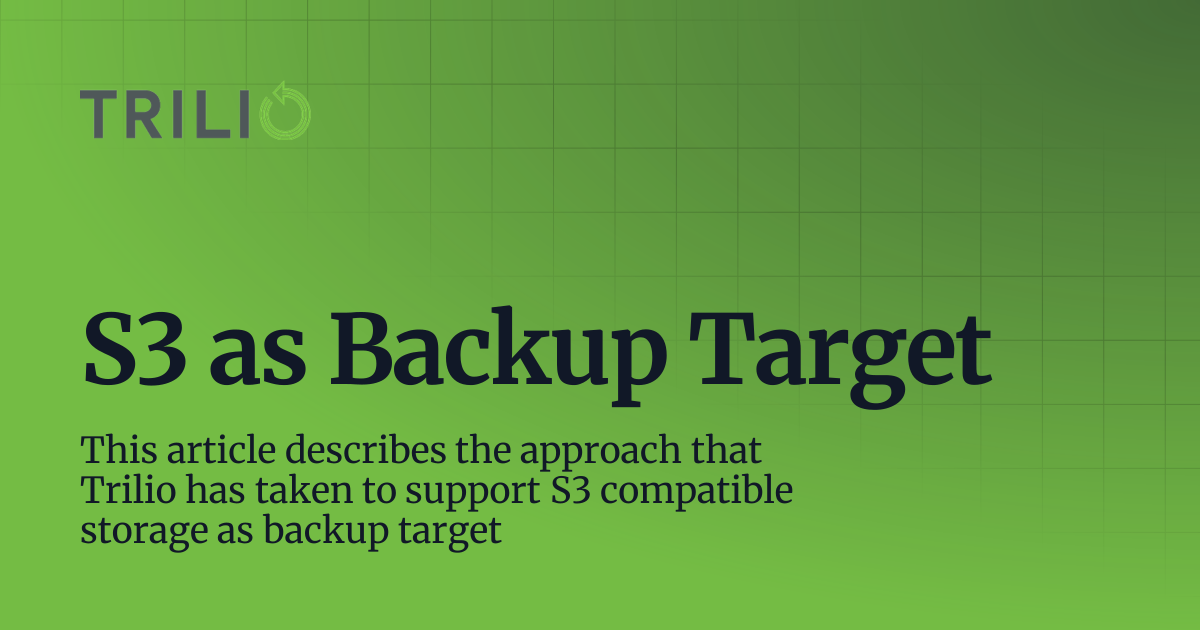 S3 as Backup Target | 5.1.X | Trilio for Kubernetes
